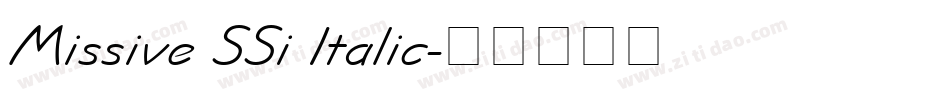 Missive SSi Italic字体转换